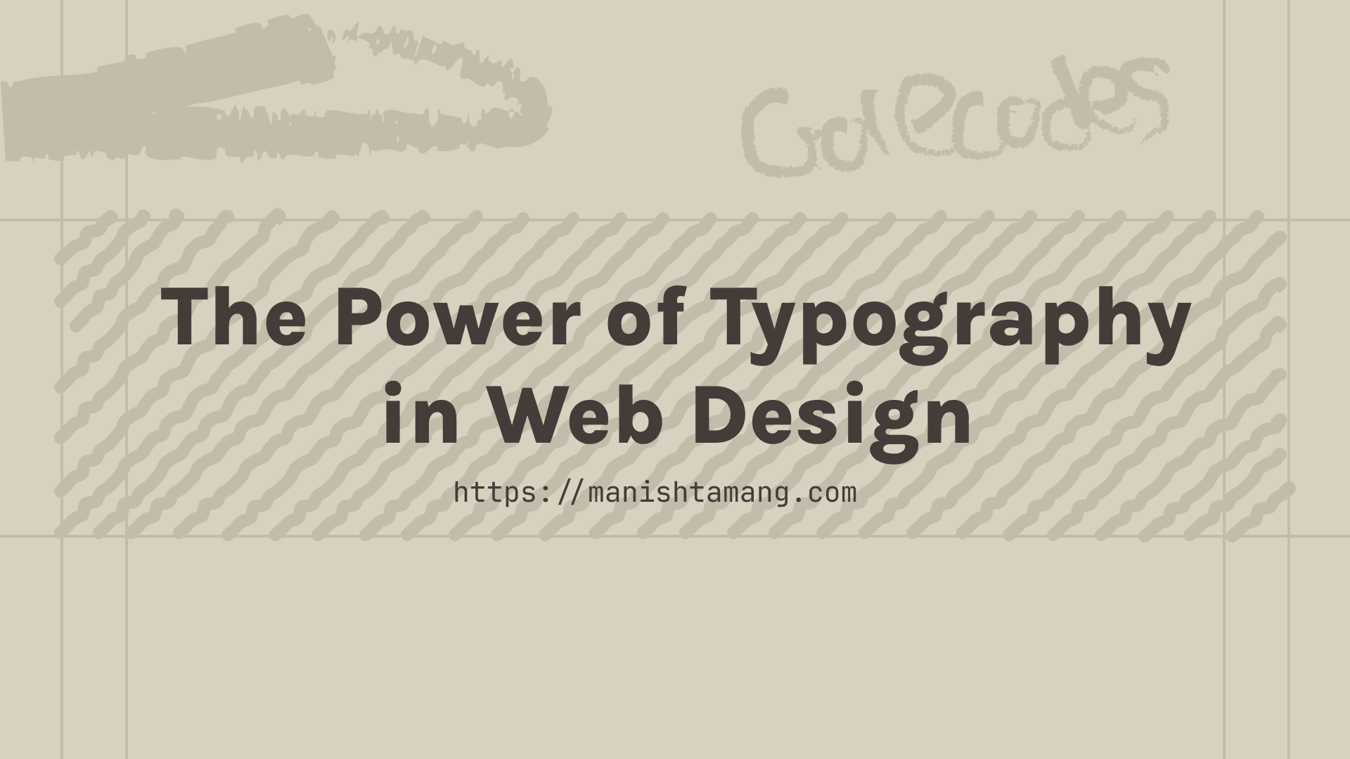 The Power of Typography in Web Design